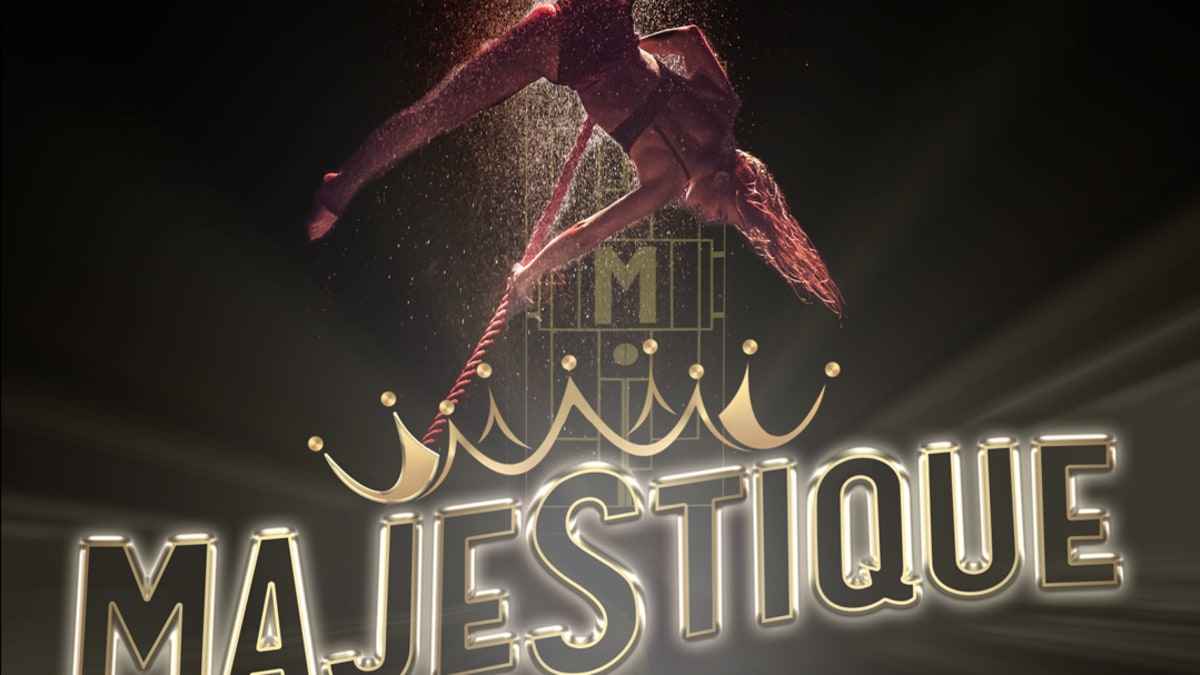 Affiche du spectacle Majestique.